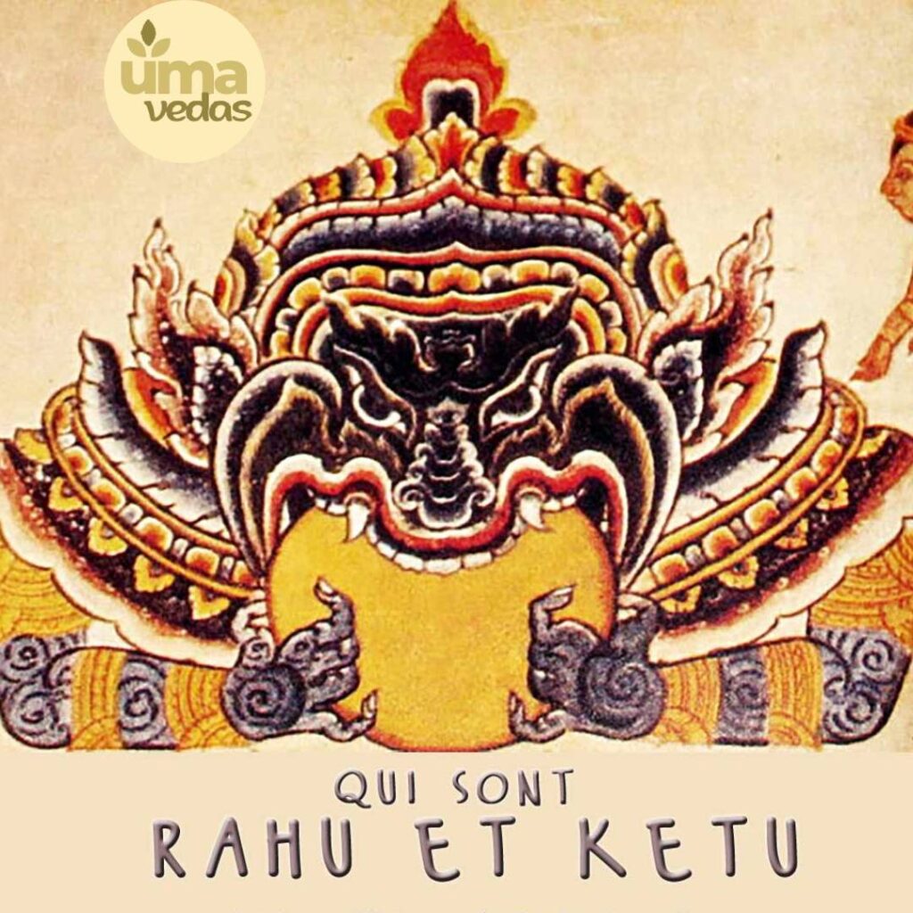 rahu et ketu qui sont ils