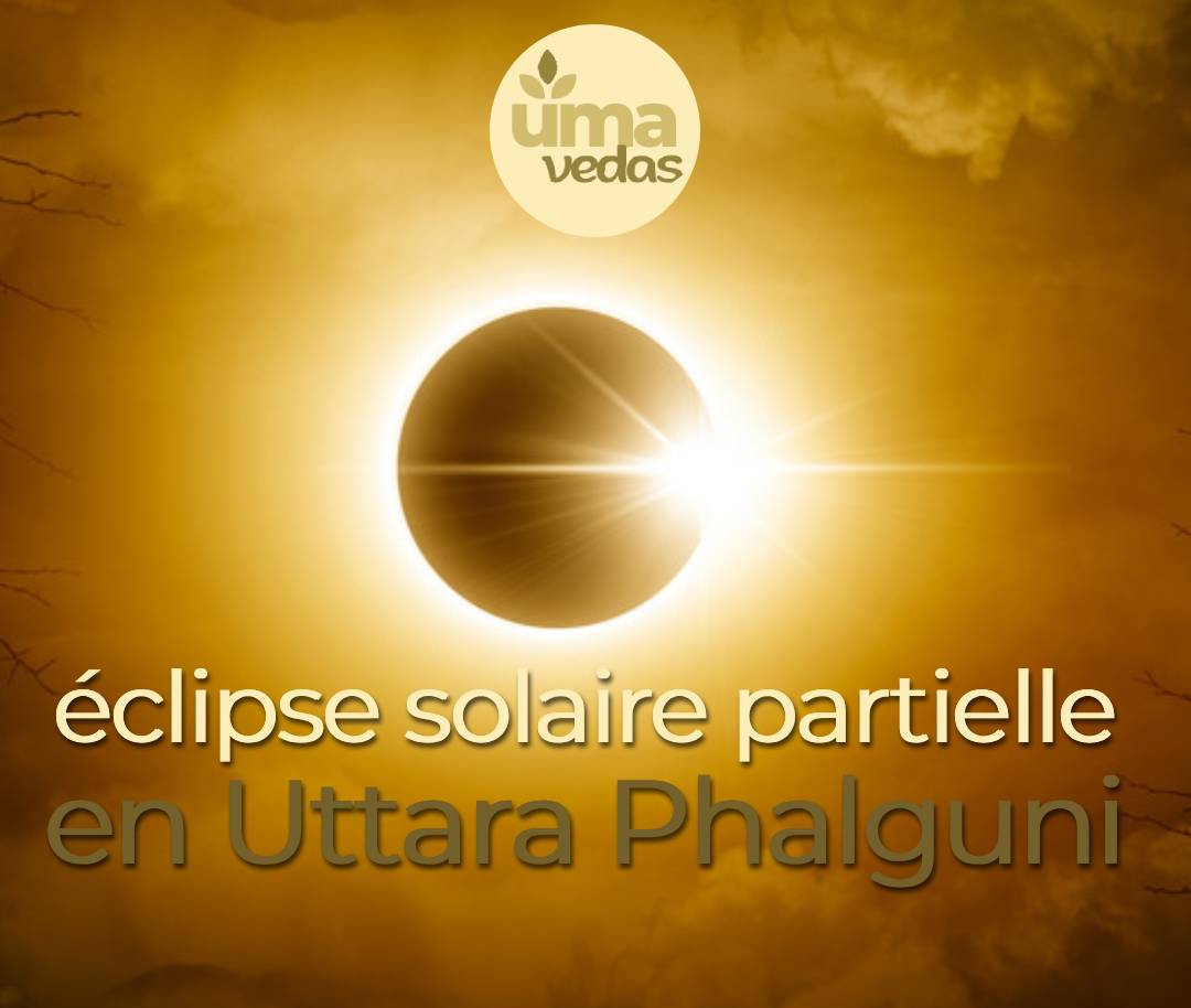 Lire la suite à propos de l’article Eclipse solaire en Vierge en Uttara Phalguni le 21 septembre 2025