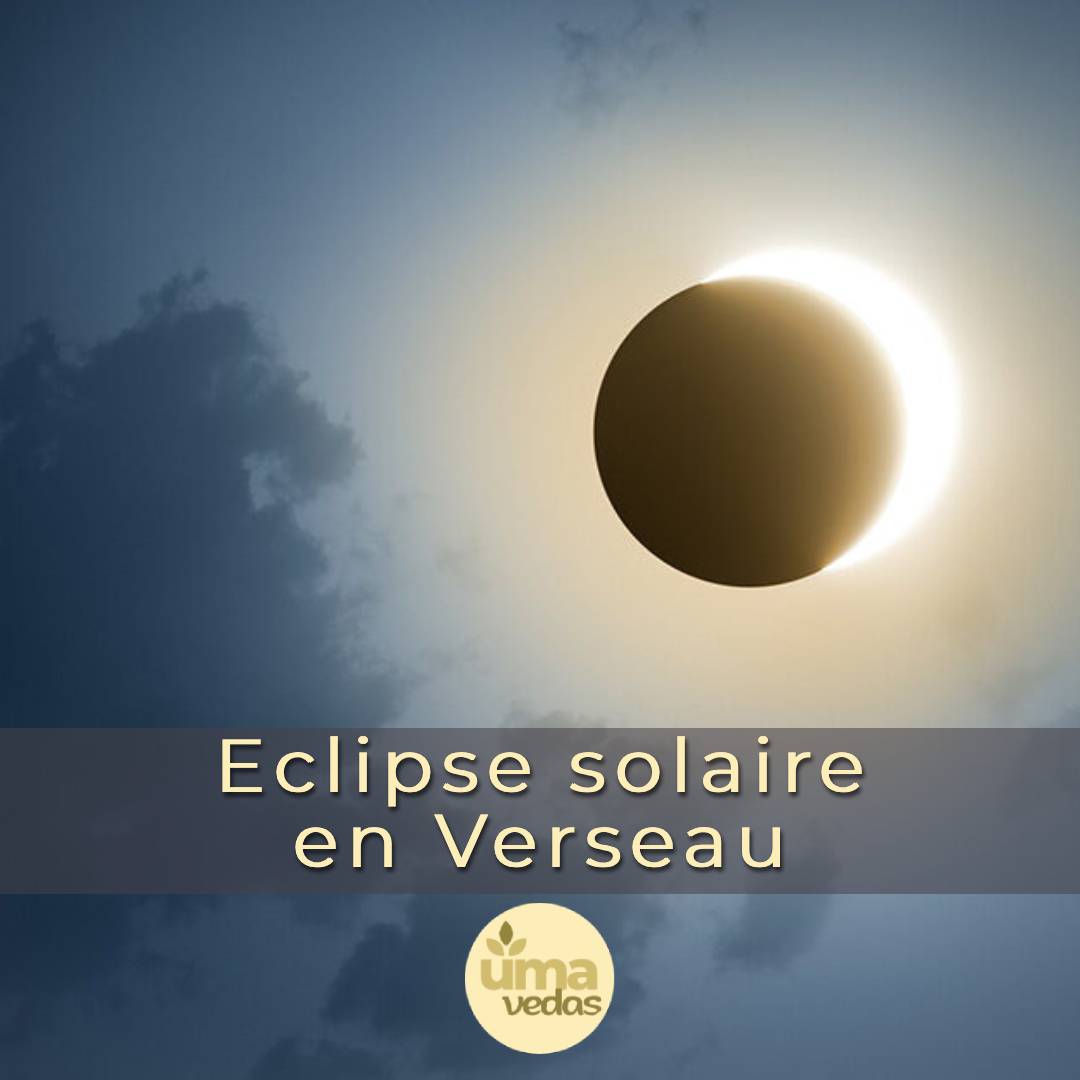 You are currently viewing Éclipse solaire en Verseau en nakshatra Dhanishtha