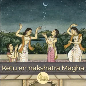 Lire la suite à propos de l’article Ketu en nakshatra Magha
