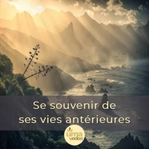 Lire la suite à propos de l’article Se souvenir de ses vies antérieures